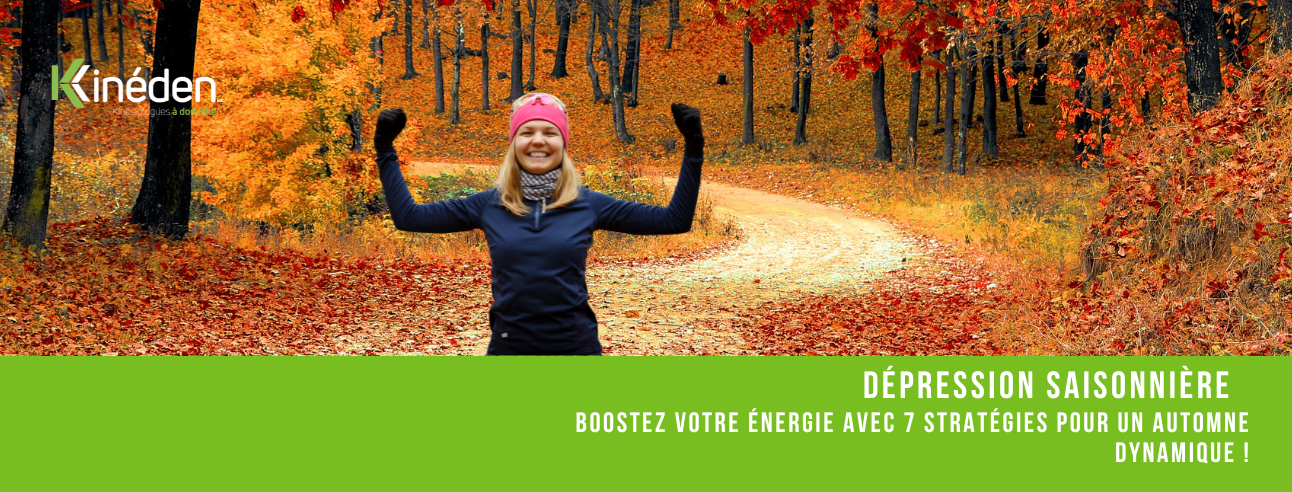 Dépression Saisonnière : Boostez votre énergie avec 7 stratégies pour un automne dynamique !