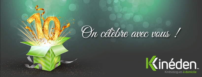 On célèbre les 10 ans de Kinéden inc.